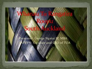 Whanau Tu Rangatira Roopu South Auckland