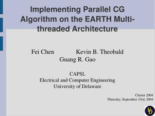 Implementing Parallel CG Algorithm on the EARTH Multi-threaded Architecture