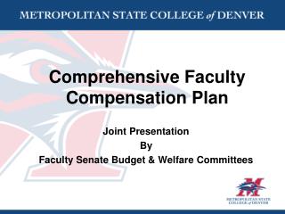Comprehensive Faculty Compensation Plan