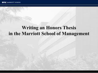 Writing an Honors Thesis in the Marriott School of Management