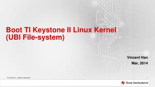 Boot TI Keystone II Linux Kernel (UBI File-system )