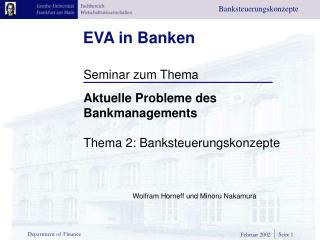 Inhaltsverzeichnis Einleitung EVA/MVA definiert EVA Unternehmensbewertung