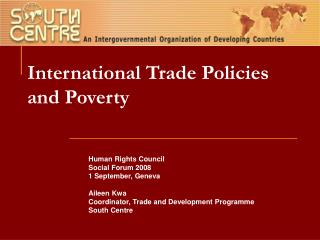 International Trade Policies and Poverty