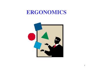 ERGONOMICS