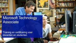 Microsoft Technology Associate Training en certificering voor docenten en studenten