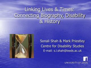 Linking Lives &amp; Times: Connecting Biography, Disability &amp; History