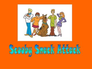 Scooby Snack Attack