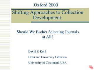 Shifting Approaches to Collection Development: