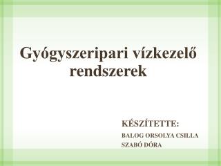 Gyógyszeripari vízkezelő rendszerek