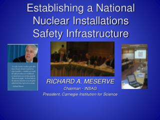 Establishing a National Nuclear Installations Safety Infrastructure