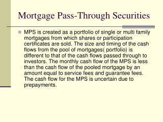 Mortgage Pass-Through Securities