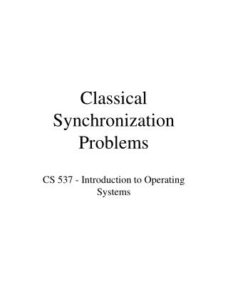 Classical Synchronization Problems
