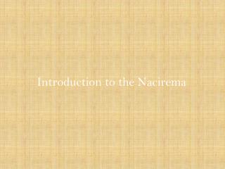 Introduction to the Nacirema