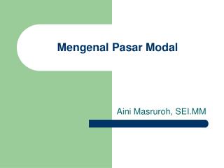 Mengenal Pasar Modal