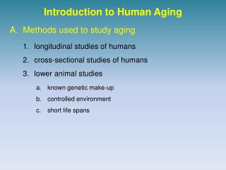 Introduction to Human Aging