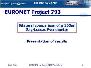 Bilateral comparison of a 100ml Gay-Lussac Pycnometer