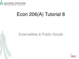 Econ 206(A) Tutorial 8