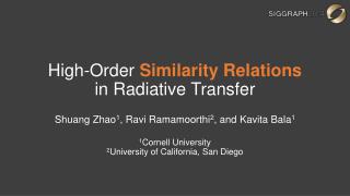 High-Order Similarity Relations in Radiative Transfer