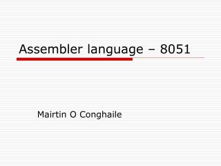 Assembler language – 8051