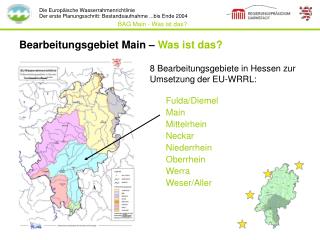 Bearbeitungsgebiet Main – Was ist das?