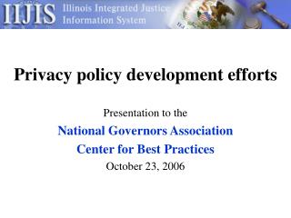 Privacy policy development efforts