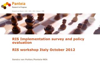 RIS Implementation survey and policy evaluation RIS workshop Italy October 2012