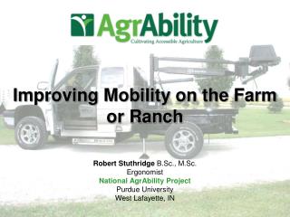Improving Mobility on the Farm or Ranch