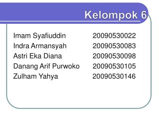 Kelompok 6