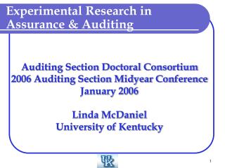 Auditing Section Doctoral Consortium 2006 Auditing Section Midyear Conference January 2006