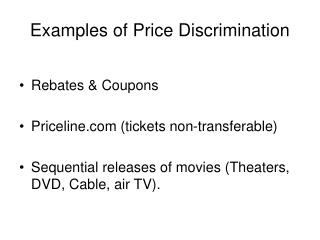 Examples of Price Discrimination