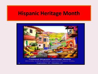 Hispanic Heritage Month