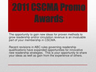 2011 CSCMA Promo Awards
