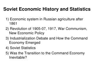 Soviet Economic History and Statistics