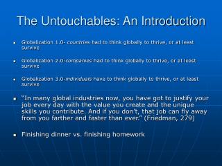 The Untouchables: An Introduction