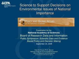 Science to Support Decisions on Environmental Issues of National Importance