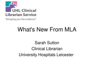 What's New From MLA