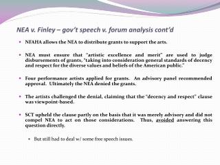 NEA v. Finley – gov’t speech v. forum analysis cont’d