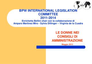 BPW INTERNATIONAL LEGISLATION COMMITTEE 2011-2014