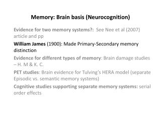 Memory: Brain basis (Neurocognition)