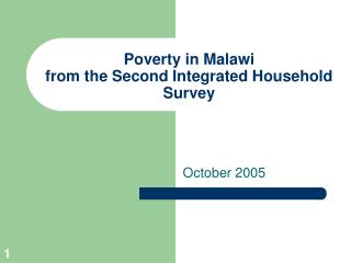 Poverty in Malawi from the Second Integrated Household Survey