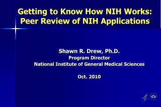 Getting to Know How NIH Works: Peer Review of NIH Applications