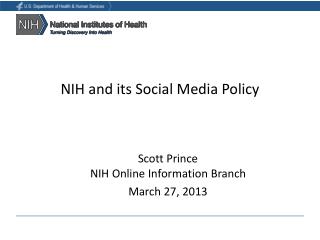 NIH and its Social Media Policy