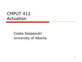 CMPUT 412 Actuation