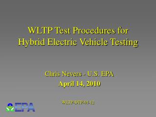 WLTP Test Procedures for Hybrid Electric Vehicle Testing