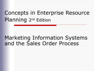 Concepts in Enterprise Resource Planning 2 nd Edition