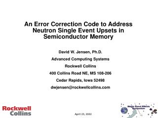 An Error Correction Code to Address Neutron Single Event Upsets in Semiconductor Memory