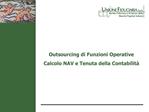 Outsourcing di Funzioni Operative Calcolo NAV e Tenuta della Contabilit