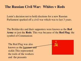 The Russian Civil War: Whites v Reds