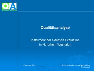 Qualitätsanalyse Instrument der externen Evaluation in Nordrhein-Westfalen