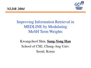 Improving Information Retrieval in MEDLINE by Modulating MeSH Term Weights